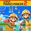 SUPER MARIO MAKER 2 - NINTENDO SWITCH 2 1637859953 super mario maker 2 nintendo switch