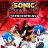 Sonic X Shadow Generations - NINTENDO SWITCH