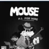 MOUSE P.I. For Hire PS5
